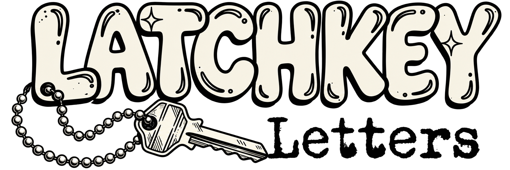 The Latchkey Letters